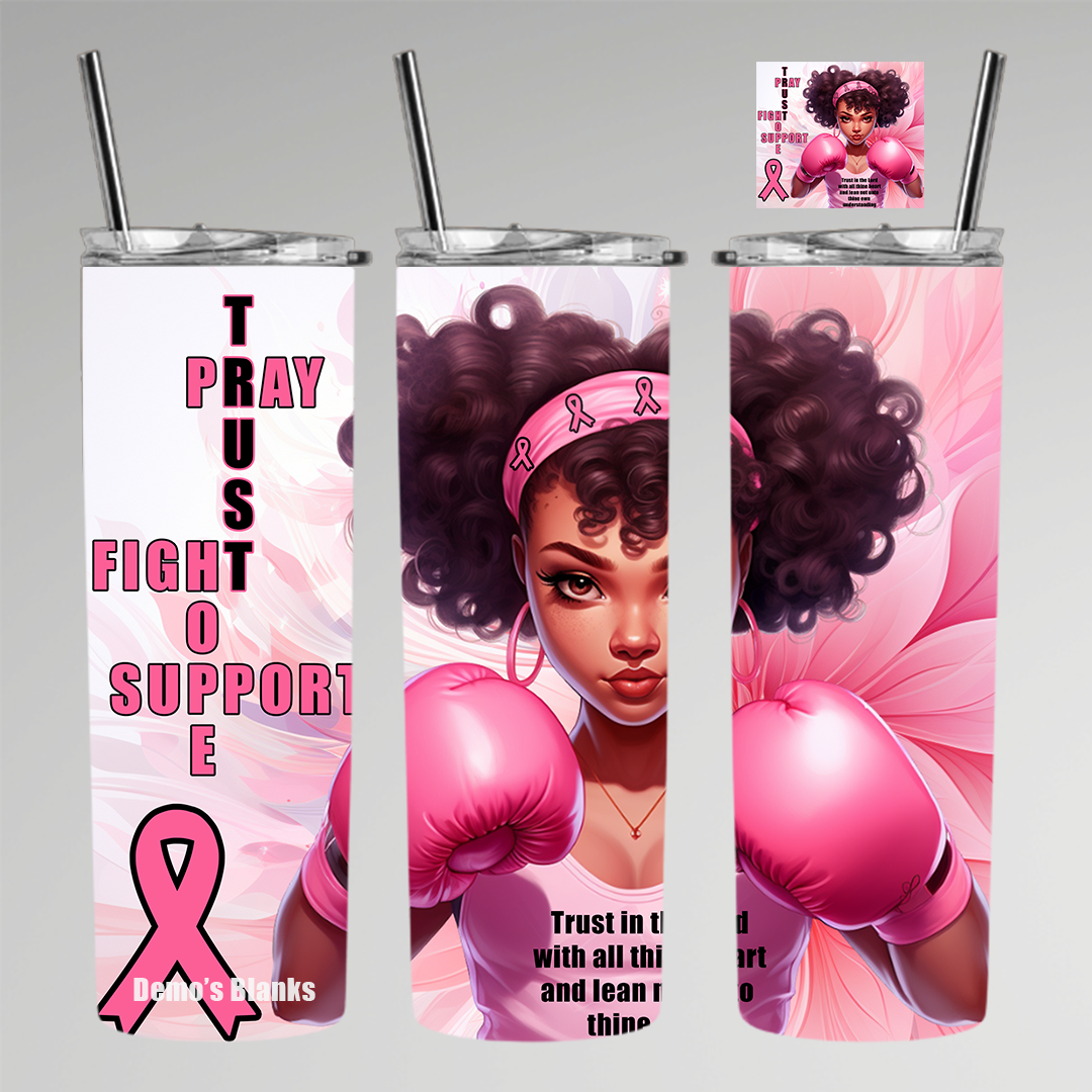 Breast Cancer Trust Pray Fight Tumbler