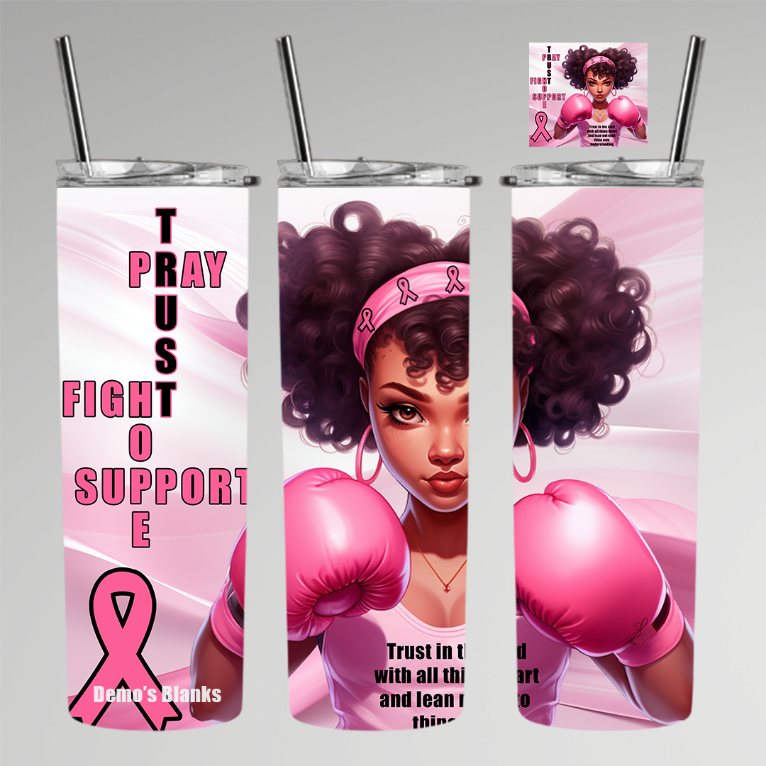 Breast Cancer Trust Pray Fight Tumbler