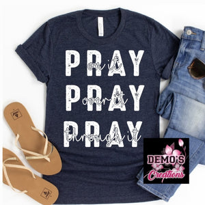 Pray On It T-Shirt