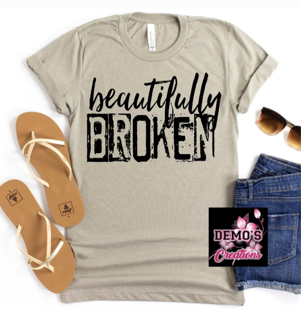 Beautifully Broken T-Shirt