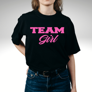 Gender Reveal Team Girl T-Shirts Cursive Font