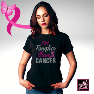 I'm Tougher Than Cancer Breast Cancer Rhinestone Tshirt